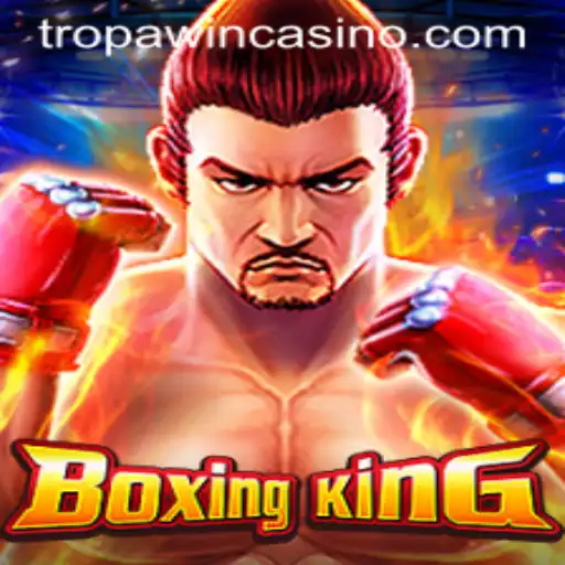 The Exciting World of BoxingKing: Mastering the Art of TROPA WIN