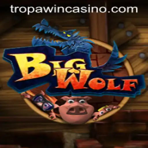BigWolf: The Ultimate Gaming Experience with TROPA WIN