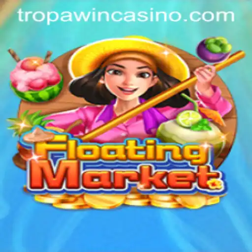 Exploring the Thrilling World of 'FloatingMarket': Discover the Path to TROPA WIN