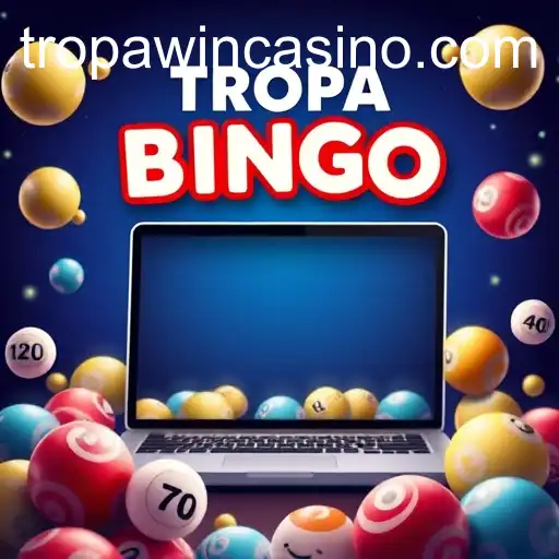 Exploring the Thrills of Online Bingo with TROPA WIN