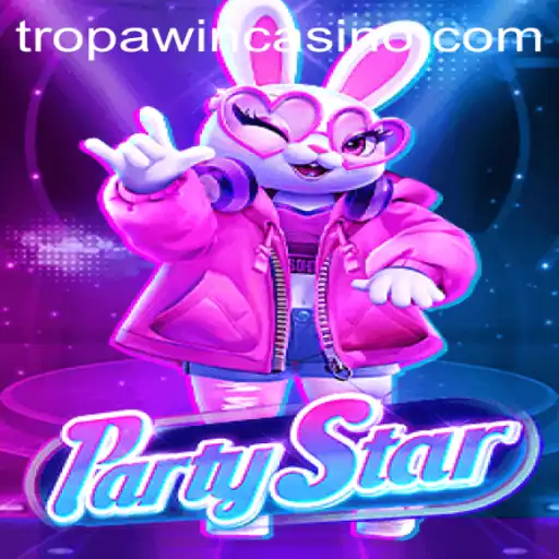 Discover the Excitement of PartyStar: A Guide to Winning with TROPA WIN