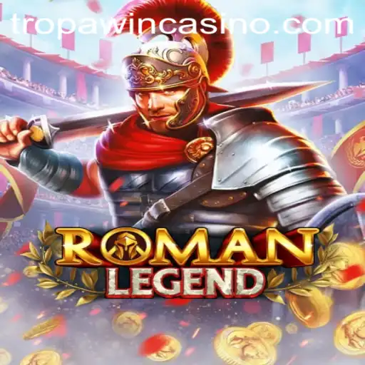 Exploring RomanLegend: The Epic Adventure of TROPA WIN