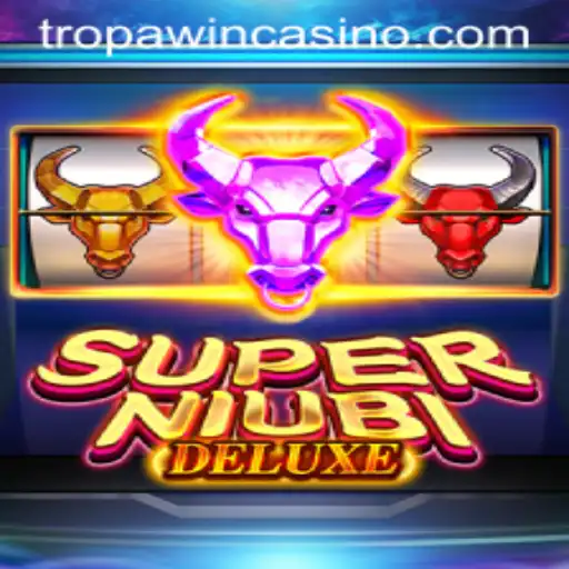 SuperNiubiDeluxe: Unveiling the Excitement of TROPA WIN